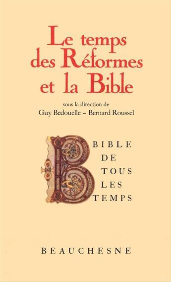 Couverture du livre « Btt n 5 - le temps des reformes et la bible » de Roussel/Argyriou aux éditions Beauchesne Editeur