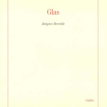 Couverture du livre « Glas » de Derrida/Lindon aux éditions Galilee