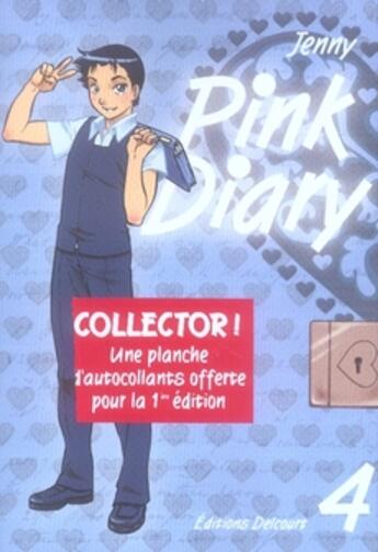 Couverture du livre « Pink diary Tome 4 » de Jenny aux éditions Delcourt