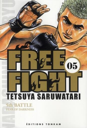 Couverture du livre « Free fight Tome 5 » de Saruwatari-T aux éditions Delcourt