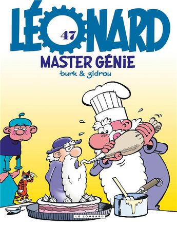 Couverture du livre « Léonard Tome 47 : master génie » de Zidrou et Turk aux éditions Lombard