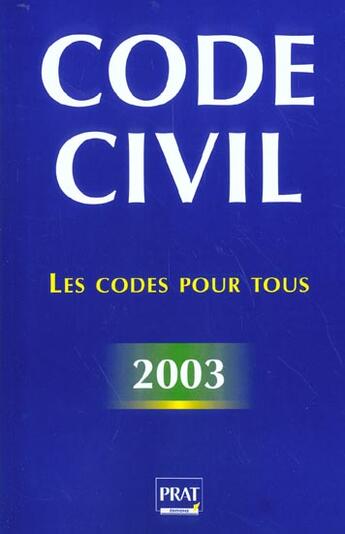 Couverture du livre « Code civil 2003 » de  aux éditions Prat