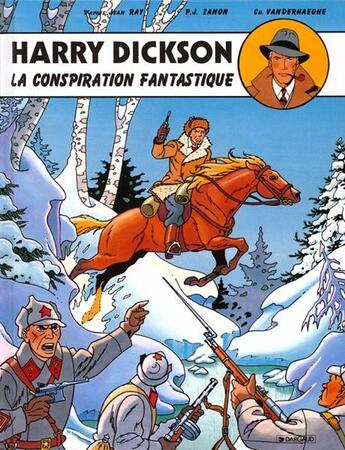 Couverture du livre « Harry Dickson Tome 6 : la conspiration fantastique » de Christian Vanderhaeghe et Pascal Zanon aux éditions Arts Et Bd