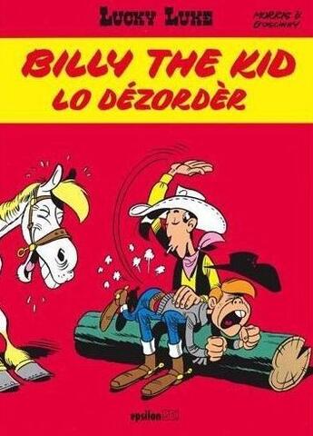 Couverture du livre « Billy the kid, lo dézordèr » de Morris aux éditions Epsilon Bd