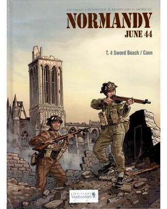 Couverture du livre « Normandie june 44 t.4 ; Sword Beach ; Caen » de Isabelle Bournier et Bruno Marivain et Jean-Baptiste Djian aux éditions Vagabondages