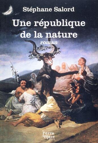Couverture du livre « Une république de la nature » de Stephane Salord aux éditions Terramare
