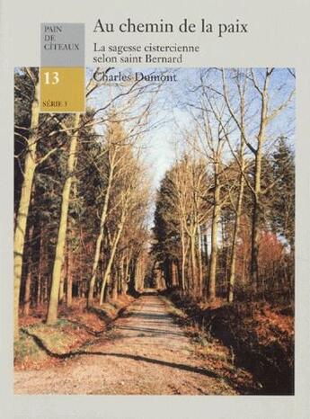 Couverture du livre « Au chemin de la paix » de Charles Dumont aux éditions Notre-dame-du-lac
