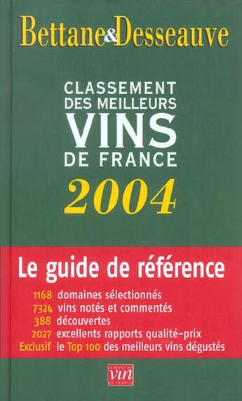 Couverture du livre « Classement Des Meilleurs Vins De France 2004 » de Michel Bettane et Desseauve aux éditions Revue Du Vin De France