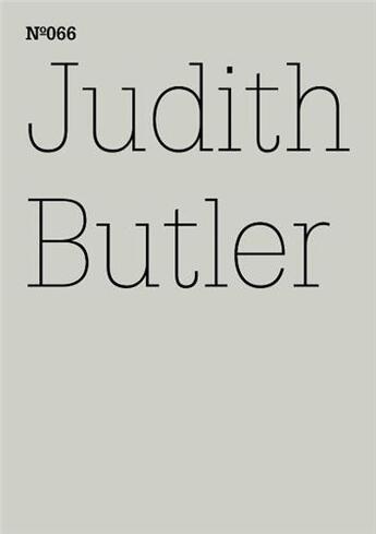 Couverture du livre « Documenta 13 vol 66 judith butler /anglais/allemand » de Documenta aux éditions Hatje Cantz