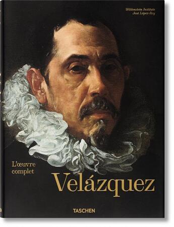 Couverture du livre « Velazquez ; l'oeuvre complet » de Jose Lopez-Rey aux éditions Taschen