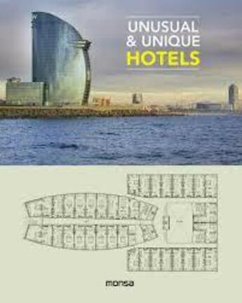 Couverture du livre « Unusual and uniques hotels » de  aux éditions Monsa