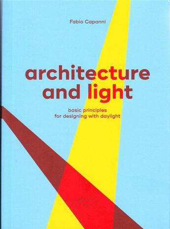 Couverture du livre « Architecture and light » de Capanni Fabio aux éditions Letteraventidue