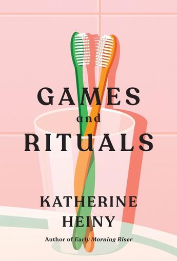 Couverture du livre « GAMES AND RITUALS » de Katherine Heiny aux éditions Fourth Estate