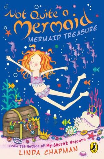 Couverture du livre « Not Quite a Mermaid: Mermaid Treasure » de Linda Chapman aux éditions Penguin Books Ltd Digital