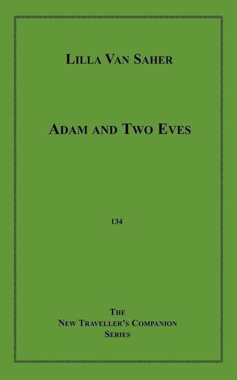 Couverture du livre « Adam and Two Eves » de Lila Van Saher aux éditions Disruptive Publishing