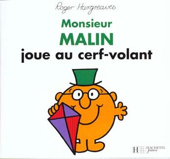 Couverture du livre « Monsieur Malin joue au cerf volant » de Roger Hargreaves aux éditions Le Livre De Poche Jeunesse