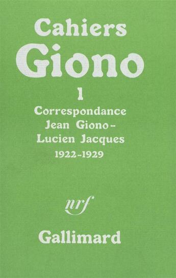 Couverture du livre « Cahiers Giono t.1 » de  aux éditions Gallimard