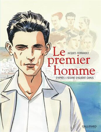 Couverture du livre « Le premier homme » de Jacques Ferrandez aux éditions Gallimard Bd