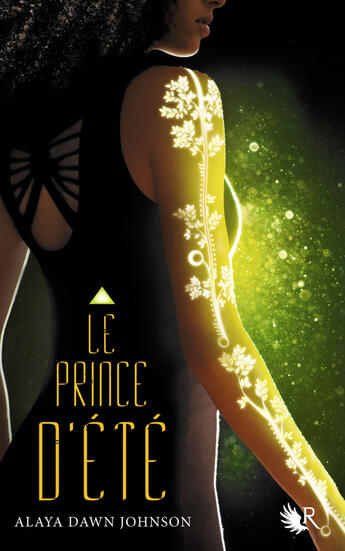 Couverture du livre « Le prince d'été » de Alaya Dawn Johnson aux éditions R-jeunes Adultes