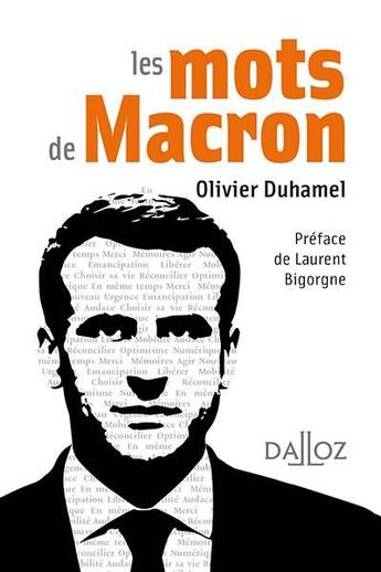 Couverture du livre « Les mots de Macron » de Olivier Duhamel aux éditions Dalloz