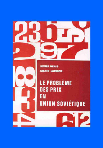 Couverture du livre « Le problème des prix en union soviétique » de Lavigne/Marie et Henri Denis aux éditions Cujas