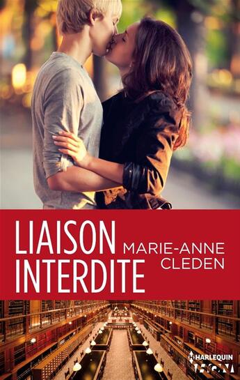 Couverture du livre « Liaison interdite » de Marie-Anne Cleden aux éditions Hqn