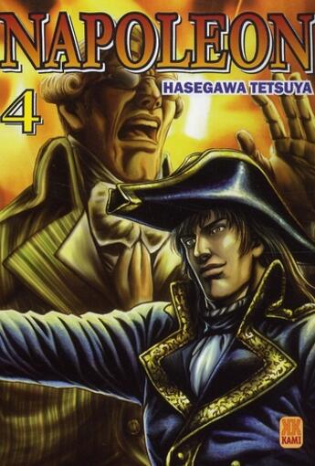 Couverture du livre « Napoléon Tome 4 » de Tetsuya Hasegawa aux éditions Kami