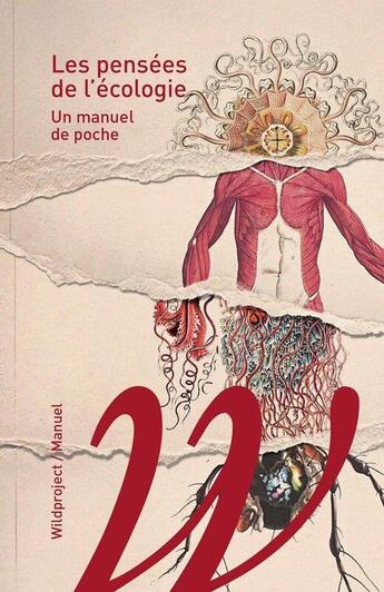 Couverture du livre « Les pensées de l'écologie ; un manuel de poche » de Baptiste Lanaspeze aux éditions Wildproject