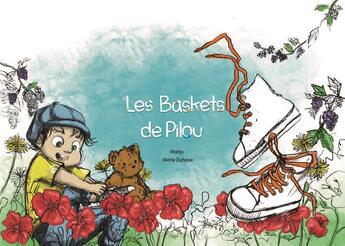 Couverture du livre « Les baskets de Pilou » de Marijo et Marie Duhoux aux éditions Sesames