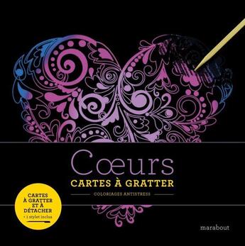 Couverture du livre « Cartes à gratter ; coeurs » de  aux éditions Marabout