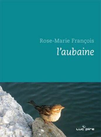 Couverture du livre « L'aubaine » de  aux éditions Le Grand Miroir