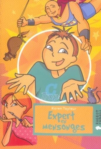 Couverture du livre « Expert en mensonge » de Tayleur-K aux éditions Rageot