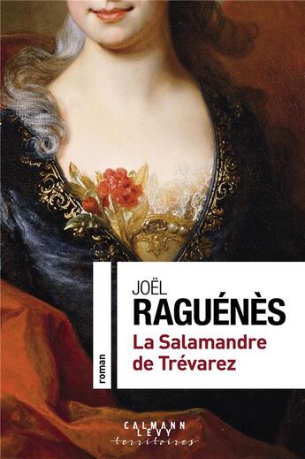 Couverture du livre « La salamandre de Trévarez » de Joel Raguenes aux éditions Calmann-levy