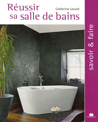 Couverture du livre « Reussir Sa Salle De Bains » de  aux éditions Massin