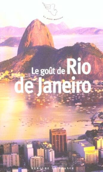 Couverture du livre « Le gout de rio de janeiro » de Sebastien Lapaque aux éditions Mercure De France