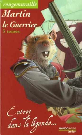 Couverture du livre « Rougemuraille - Martin le guerrier : coffret Intégrale Tomes 1 à 3 » de Brian Jacques aux éditions Mango