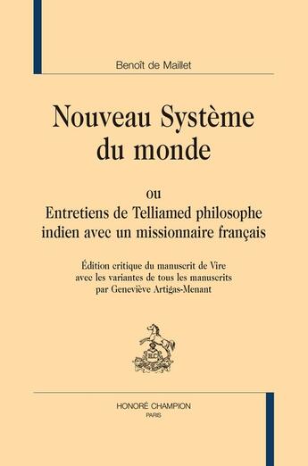 Couverture du livre « Nouveau systeme du monde » de Benoit De Maillet aux éditions Honore Champion