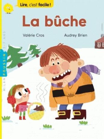 Couverture du livre « La buche » de Audrey Brien et Valerie Cros aux éditions Milan