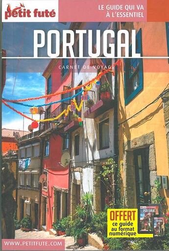 Couverture du livre « GUIDE PETIT FUTE ; CARNETS DE VOYAGE ; Portugal (édition 2016) » de  aux éditions Le Petit Fute