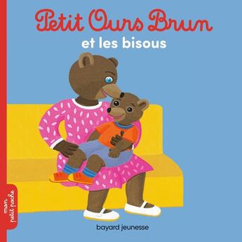 Couverture du livre « Petit Ours Brun et les bisous » de Daniele Bour aux éditions Bayard Jeunesse