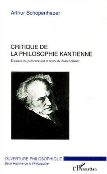 Couverture du livre « Critique de la philosophie kantienne » de Arthur Schopenhauer aux éditions L'harmattan