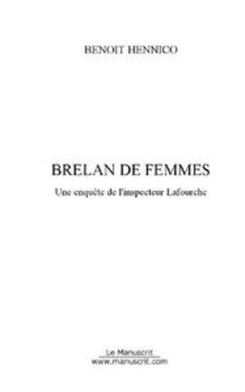 Couverture du livre « Brelan de femmes » de Benoit Hennico aux éditions Editions Le Manuscrit