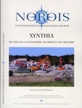 Couverture du livre « Revue NOROIS n.222 : Xynthia ; regards de la géographie, du droit et de l'histoire » de Revue Norois aux éditions Pu De Rennes