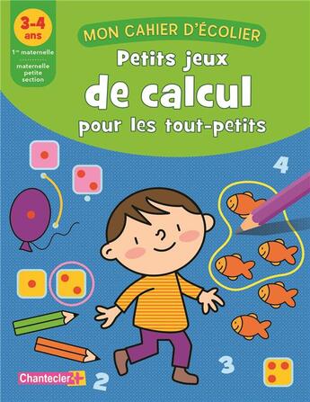 Couverture du livre « Mon cahier d'ecolier (3-4 a) calcul » de  aux éditions Chantecler