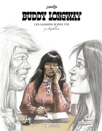 Couverture du livre « Buddy Longway ; les saisons d'une vie, par Kathleen » de Derib aux éditions Lombard