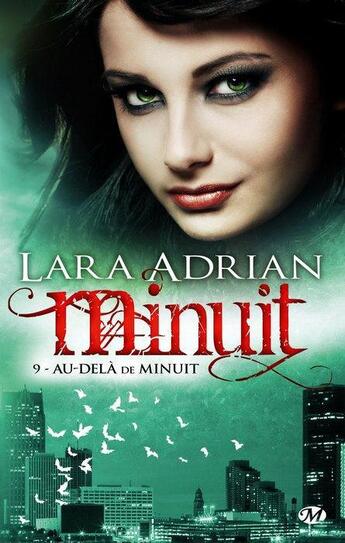 Couverture du livre « Minuit Tome 9 : au-delà de minuit » de Lara Adrian aux éditions Milady