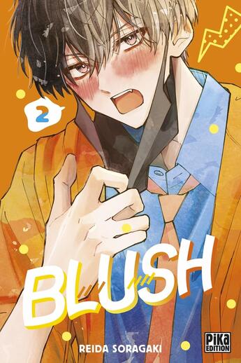 Couverture du livre « Blush Tome 2 » de Reida Soragaki aux éditions Pika