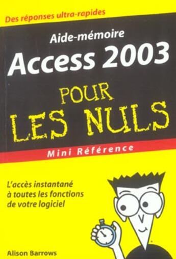 Couverture du livre « Access 2003, mini reference » de Alison Barrows aux éditions First Interactive