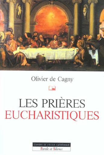 Couverture du livre « Prieres eucharistiques » de Cagny O aux éditions Parole Et Silence