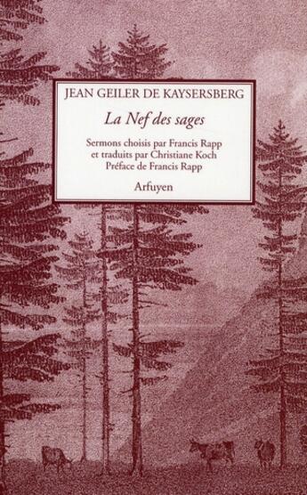 Couverture du livre « La nef des sages » de Kaysersberg G aux éditions Arfuyen